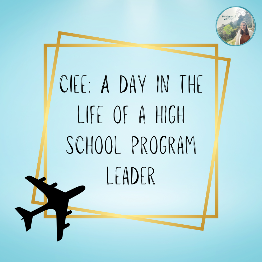 CIEE: A Day in the Life of a High School Program Leader